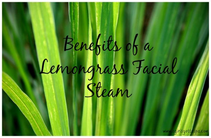 Lemongrass Facial Steam - A Girl's Gotta Spa!