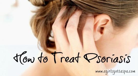 Psoriasis Treatment and Symptoms - A Girl's Gotta Spa!