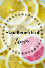 Skin Benefits of Lemon - A Girl's Gotta Spa!