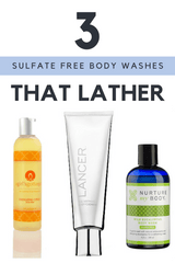 Try These 3 Sulfate Free Body Washes That Still Lather - A Girl's Gotta Spa!