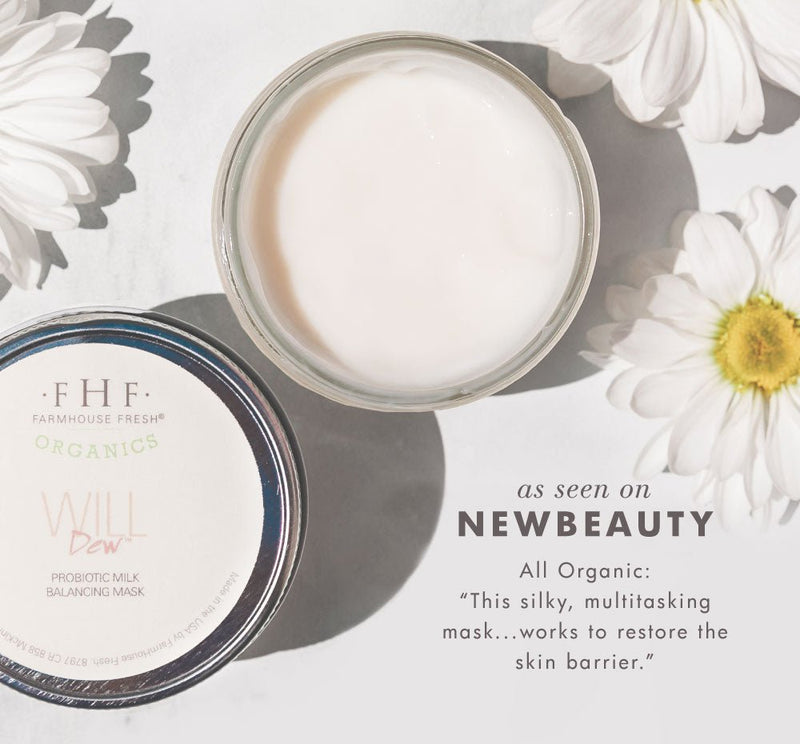 Will Dew® by FarmHouse Fresh skincare - A Girl's Gotta Spa!